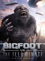 Watch Bigfoot vs the Illuminati 0123movies