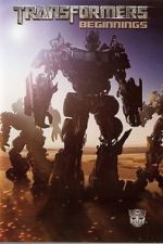 Watch Transformers: Beginnings 0123movies