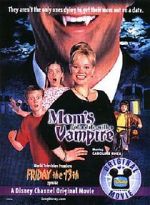 Watch Mom's Got a Date with a Vampire 0123movies