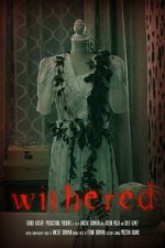 Watch Withered (Short 2022) 0123movies