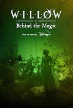 Watch Willow: Behind the Magic (Short 2023) 0123movies