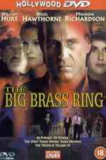 Watch The Big Brass Ring 0123movies