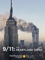 Watch 9/11: The Heartland Tapes 0123movies