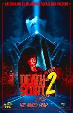 Watch Death-Scort Service Part 2: The Naked Dead 0123movies
