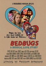 Watch Bedbugs: A Musical Love Story (Short 2014) 0123movies