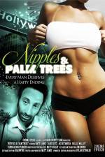 Watch Nipples & Palm Trees 0123movies
