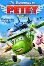 Watch Adventures of Petey and Friends 0123movies