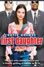Watch First Daughter 0123movies