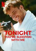Watch Tonight You're Sleeping with Me 0123movies