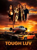 Watch Tough Luv 0123movies