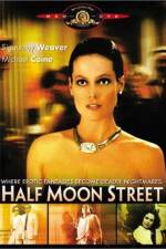 Watch Half Moon Street 0123movies