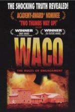 Watch Waco The Rules of Engagement 0123movies