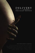 Watch Delivery: The Beast Within 0123movies
