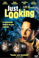 Watch Just Looking 0123movies