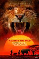 Watch Against the Wild 2: Survive the Serengeti 0123movies