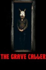 Watch The Grave Caller 0123movies