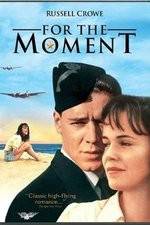Watch For the Moment 0123movies