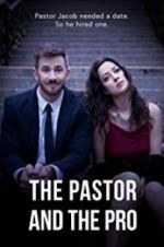 Watch The Pastor and the Pro 0123movies