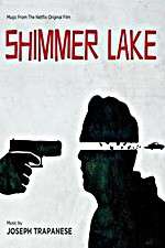 Watch Shimmer Lake 0123movies