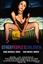 Watch Other People\'s Children 0123movies