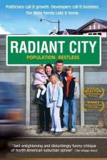 Watch Radiant City 0123movies