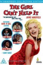 Watch The Girl Can't Help It 0123movies