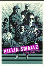 Watch Killin Smallz 0123movies