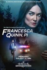 Watch Francesca Quinn, PI 0123movies