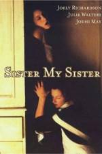 Watch Sister My Sister 0123movies