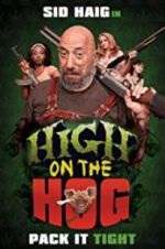 Watch High on the Hog 0123movies