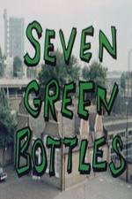 Watch Seven Green Bottles 0123movies