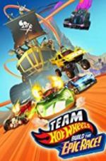 Watch Team Hot Wheels: Build the Epic Race 0123movies
