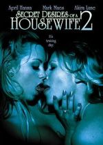 Watch Secret Desires of a Housewife 2 0123movies