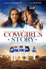 Watch A Cowgirl\'s Story 0123movies
