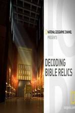 Watch Decoding Bible Relics 0123movies