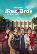 Watch The Real Bros of Simi Valley: The Movie 0123movies