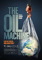 Watch The Oil Machine 0123movies