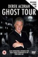 Watch Derek Acorah Ghost Tour 0123movies