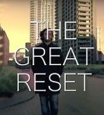 Watch The Great Reset 0123movies