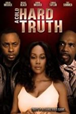 Watch A Cold Hard Truth 0123movies