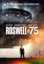 Watch Aliens, Abductions & UFOs: Roswell at 75 0123movies