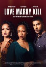Watch Love Marry Kill 0123movies