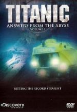 Watch Titanic: Answers from the Abyss 0123movies