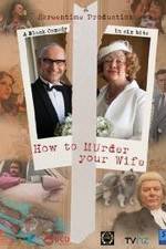 Watch How to Murder Your Wife 0123movies