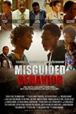 Watch Misguided Behavior 0123movies