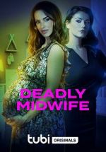 Watch Deadly Midwife 0123movies