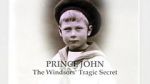 Watch Prince John: The Windsors\' Tragic Secret 0123movies