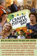 Watch Crappy Mother\'s Day 0123movies