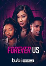 Watch Forever Us 0123movies