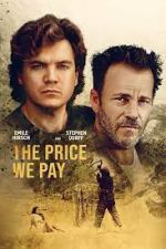 Watch The Price We Pay 0123movies